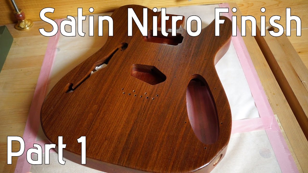 Nitrocellulose over oil?? Satin nitro guitar finish part 1/2