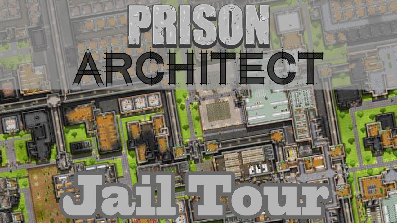 Prison Architect #62 - Jail Tour FINALE (LaCorp Jail)