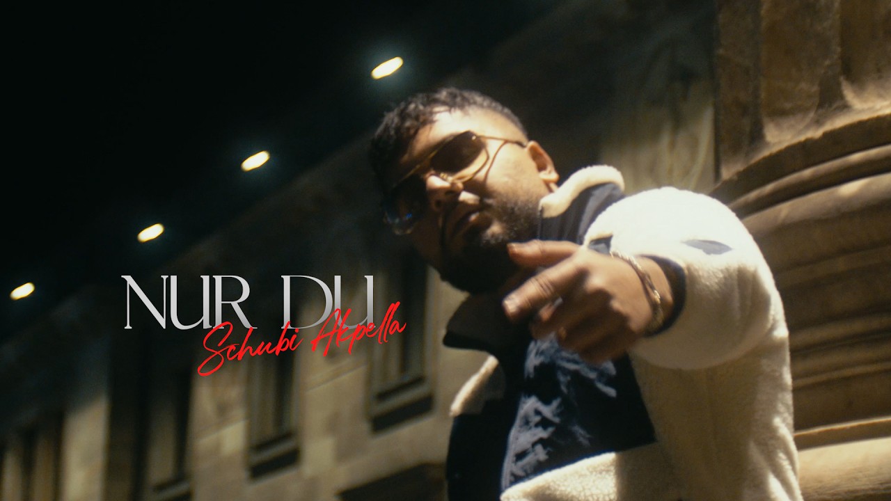 Schubi AKpella - NUR DU (prod. von Gianluca Fai) [official video]