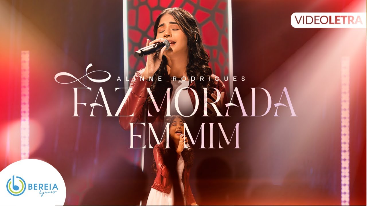 Alinne Rodrigues| Faz Morada em Mim[Vídeo Letra]