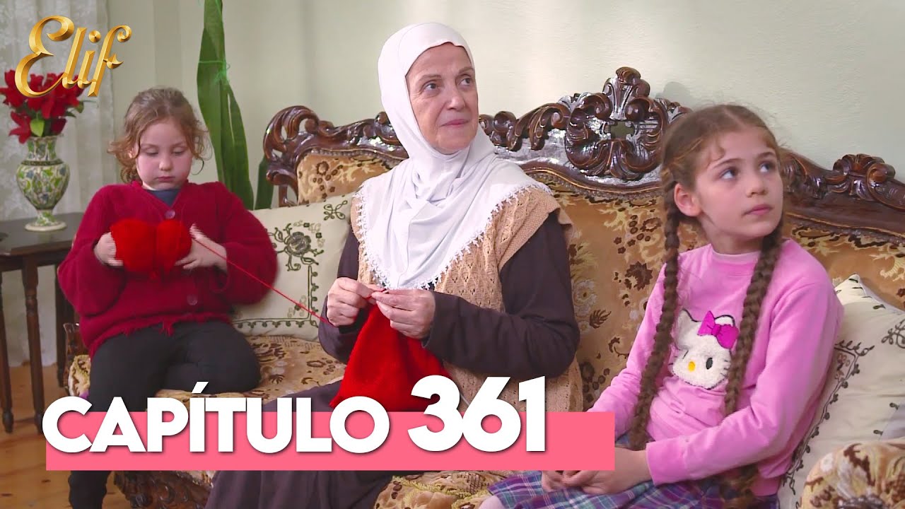 Elif Segunda Temporada Capítulo 361 | Elif Capítulo 361