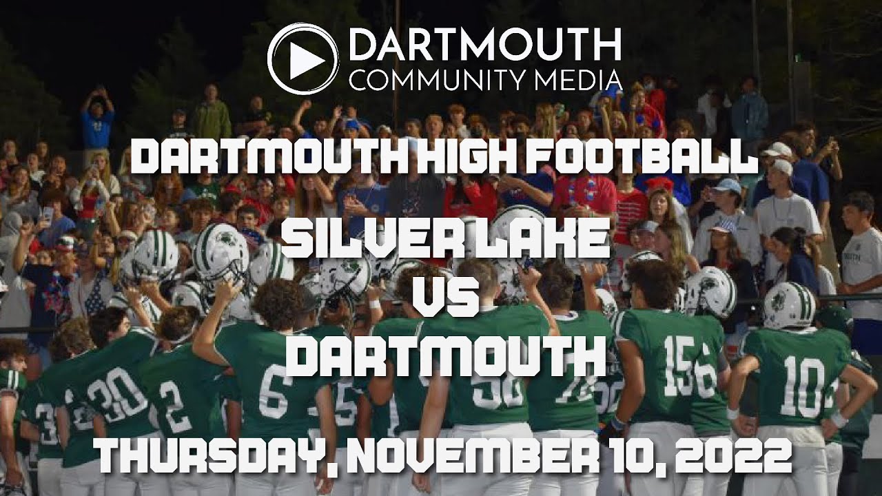 Dartmouth High School Football vs Silver Lake