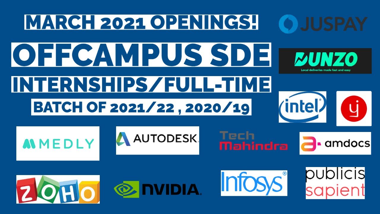 Latest Off Campus Drives 2021 | 2022 | 2021 | 2020 | Batch Eligible | Internships Summer 2021 | SDE