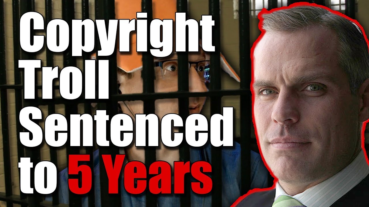 Story Time! Copyright Troll John Steele Sentenced to 5 Years in Federal Prison