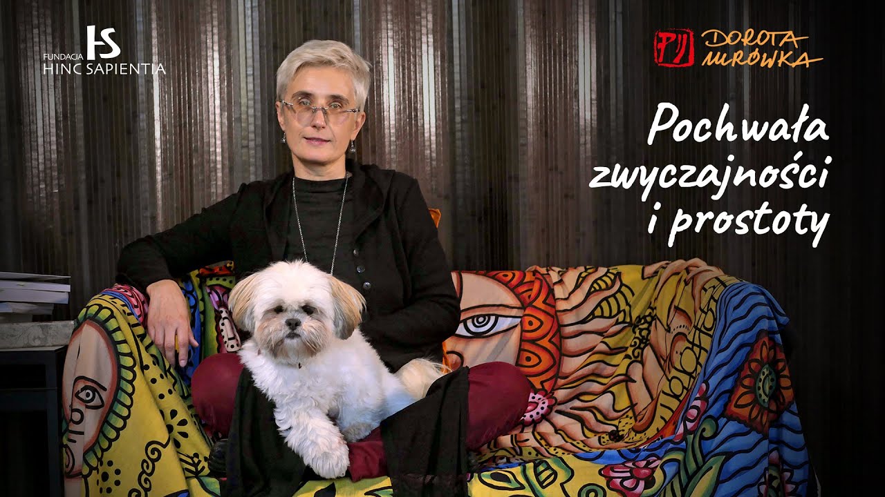 Pochwała zwyczajności i prostoty #44