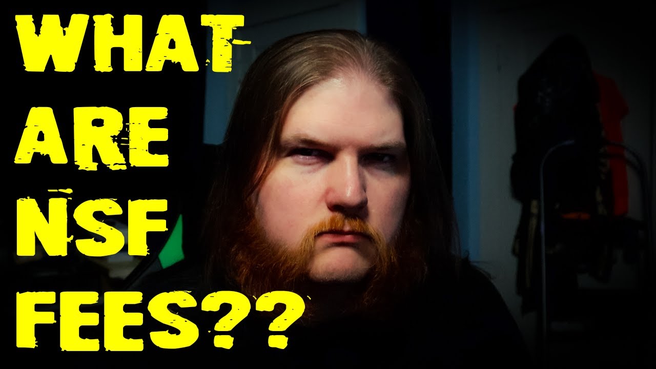 What are NSF fees and how do we avoid them