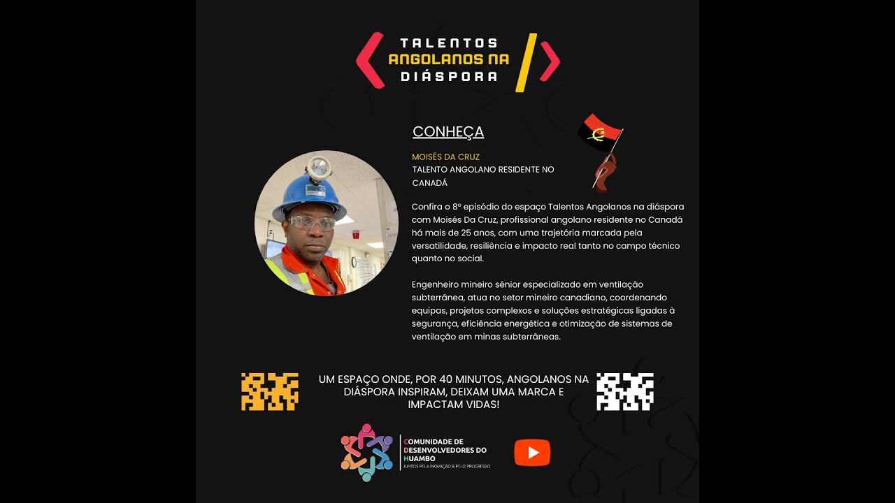 TALENTOS ANGOLANOS NA DIÁSPORA | COM ENG. MOISÉS DA CRUZ