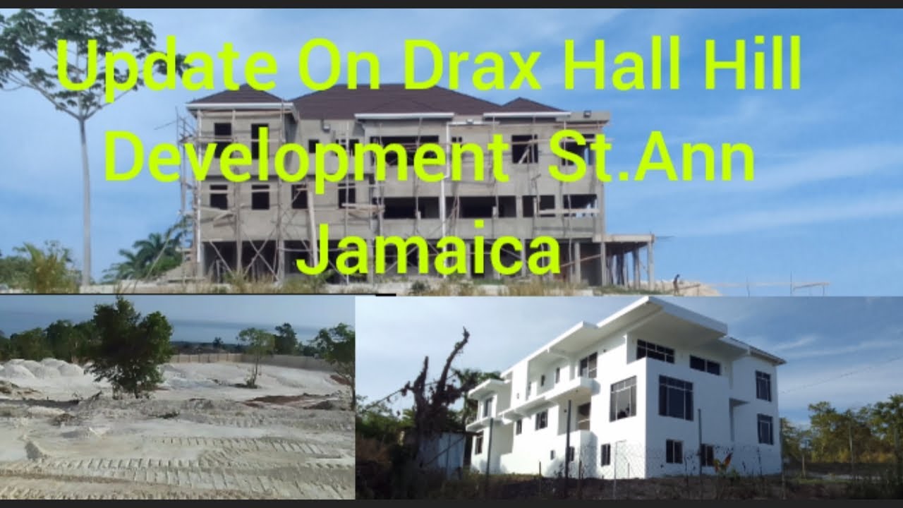  Update On The Hill Of Drax Hall Development In St . Ann Jamaica || Magnificent view 