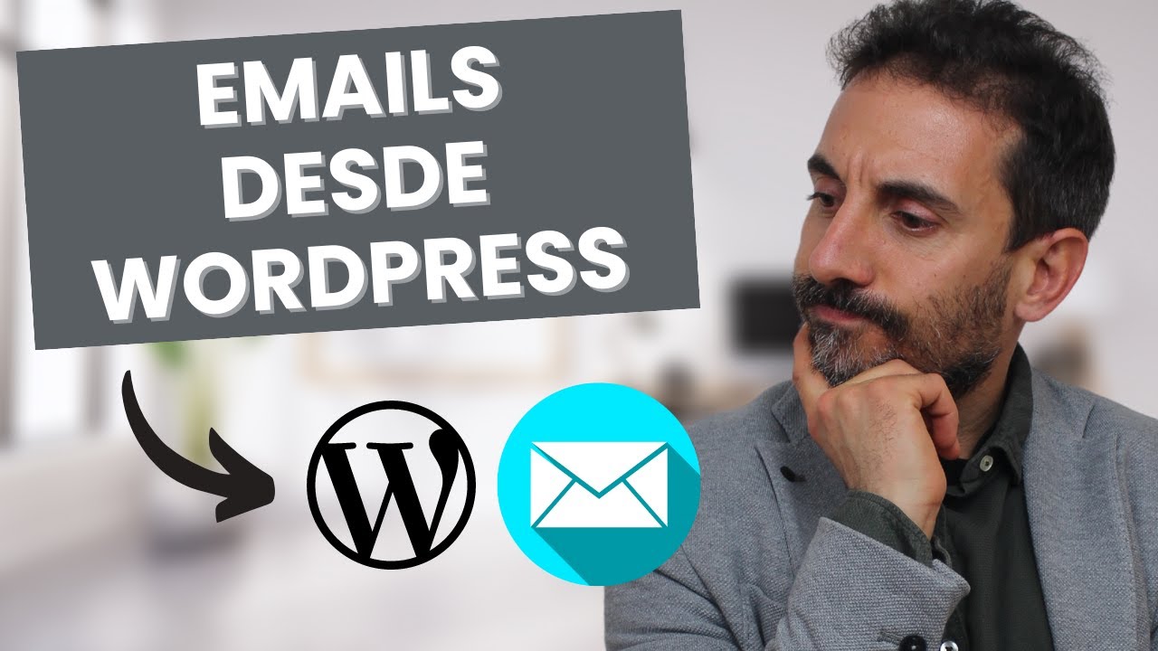 📩 C&oacute;mo CONFIGURAR el env&iacute;o de EMAILS desde WORDPRESS