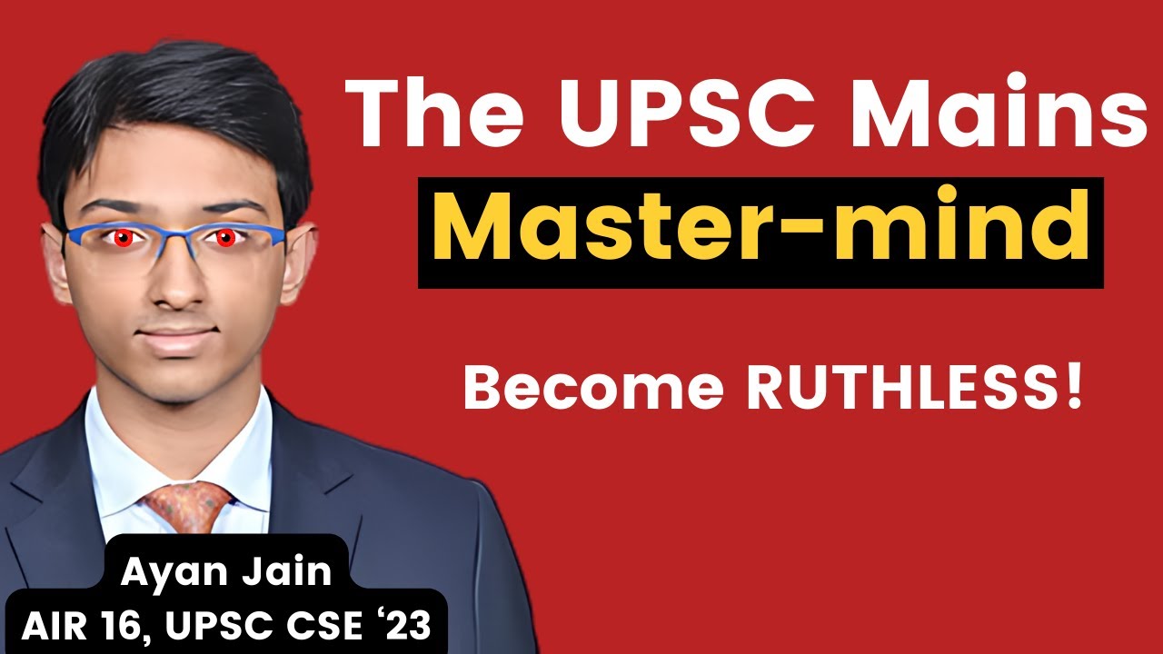 He cracked the UPSC Mains code | Ayan Jain (AIR 16 in 2023 and AIR 87 in 2022)