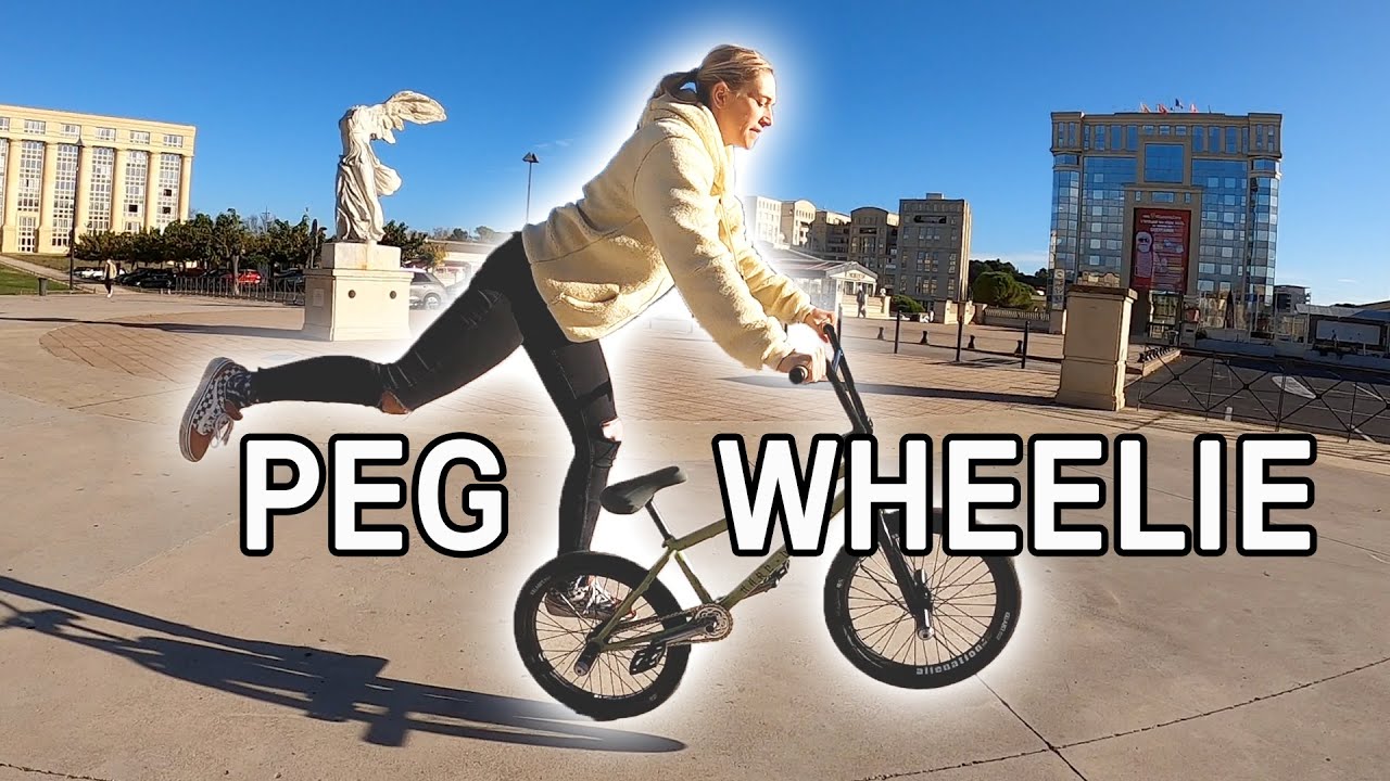 TUTO BMX FLAT - Le Peg Wheelie