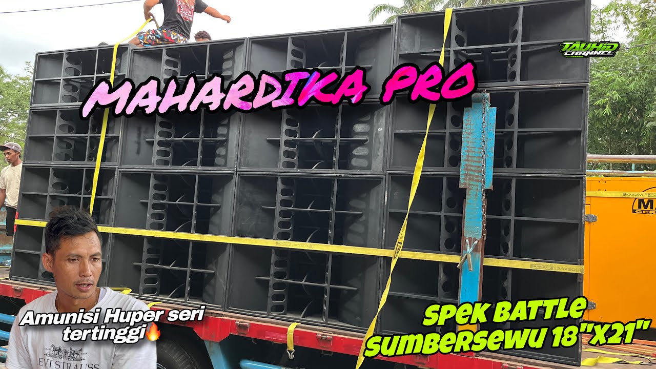 MAHARDIKA PRO SIAP CEK SOUND SPEK TERBARU 21” dan 18” PERDANA KE SUMBERSEWU🔥 