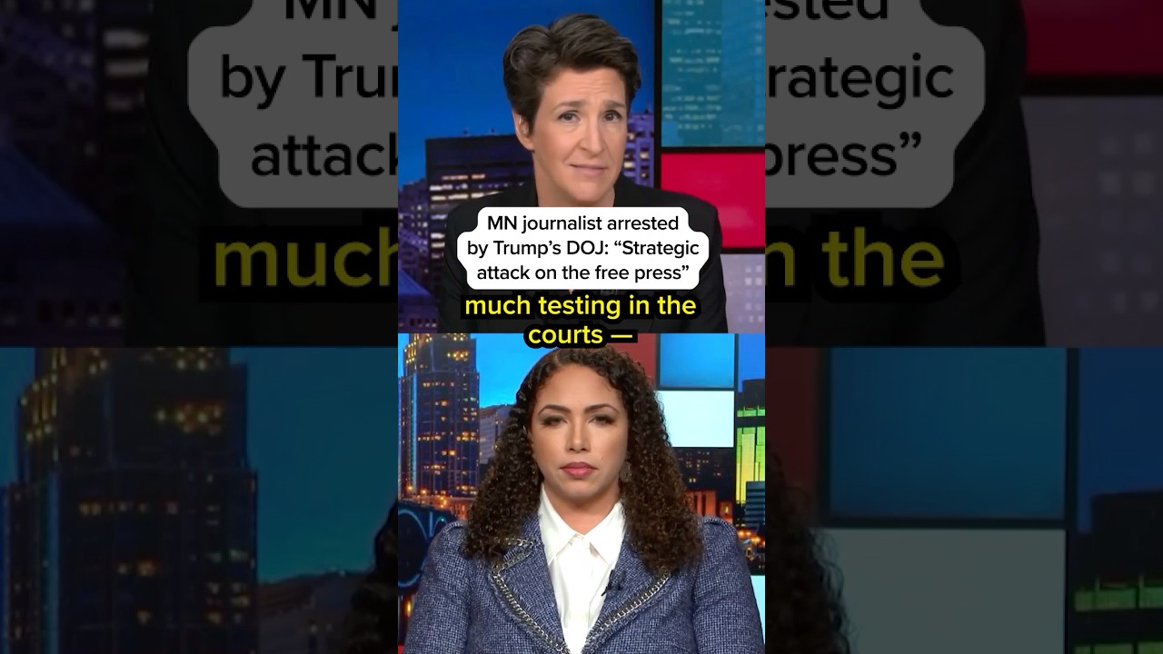 MN journalist arrested by Trump's DOJ: 'Strategic attack on the free press'