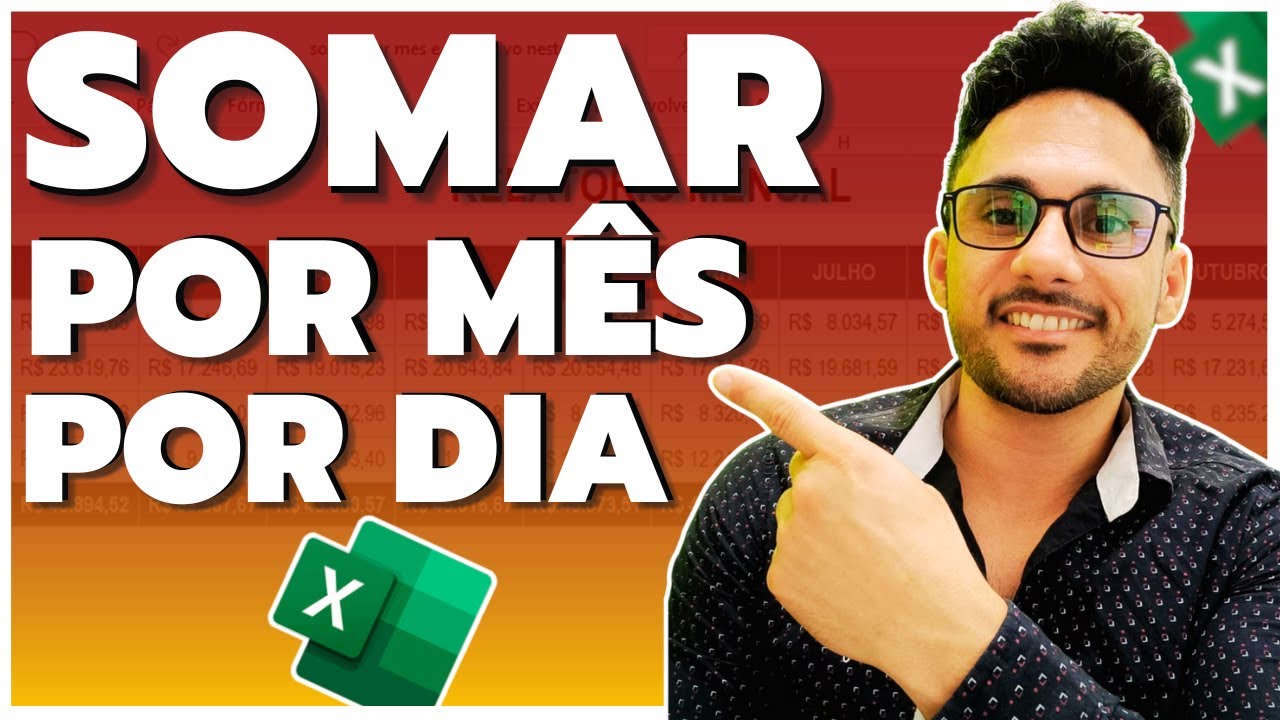 Como Somar por MÊS e por DIA no Excel | FUNÇÃO SOMASES | Excel Avançado