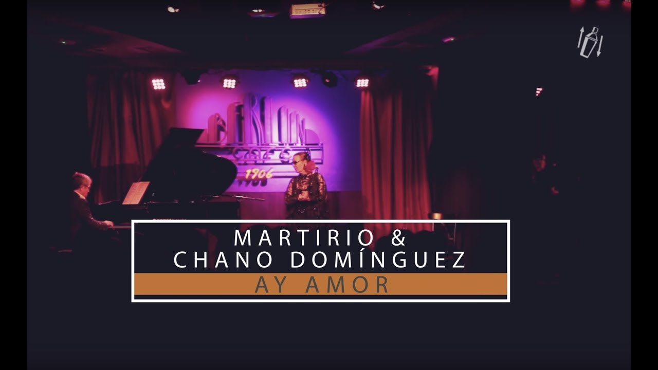 MARTIRIO & CHANO DOMÍNGUEZ - 'Ay amor' (RGP Latin Classics)