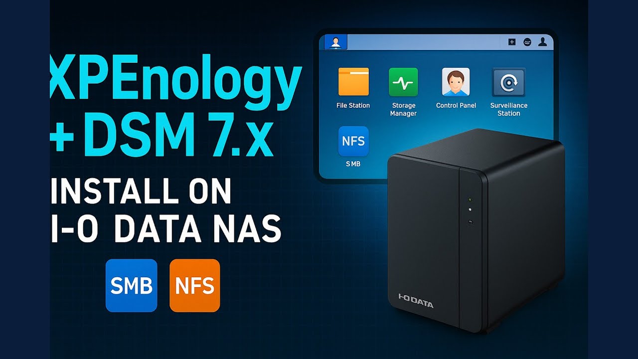 XPEnology Guide: Install Synology DSM 7.x on a Custom I-O DATA NAS (Step-by-Step)