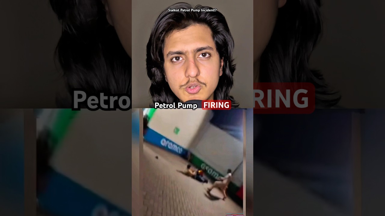 Sialkot Petrol Pump Incident!? #shorts #petrolpump #sialkotincident #petrolnews #sialkotnews #facts