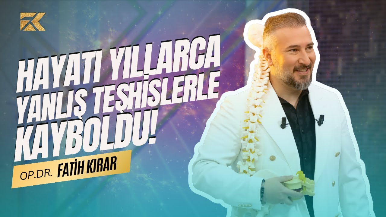 Her Ağrının Bir Çözümü Var! | Op.Dr. FATİH KIRAR ile Gerçek İyileşme Hikayeleri...