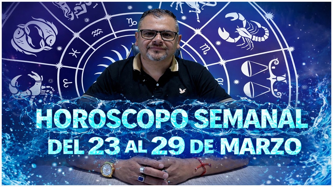 Horóscopo Semanal del 23 al 29 de Marzo 2026. Profesor Ezequiel Tarot