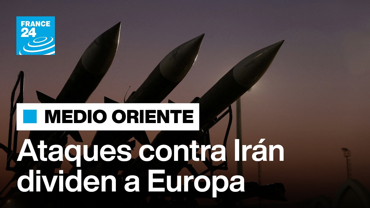 🔴 En vivo: una Europa dividida por la guerra de EE. UU. e Israel en Irán
