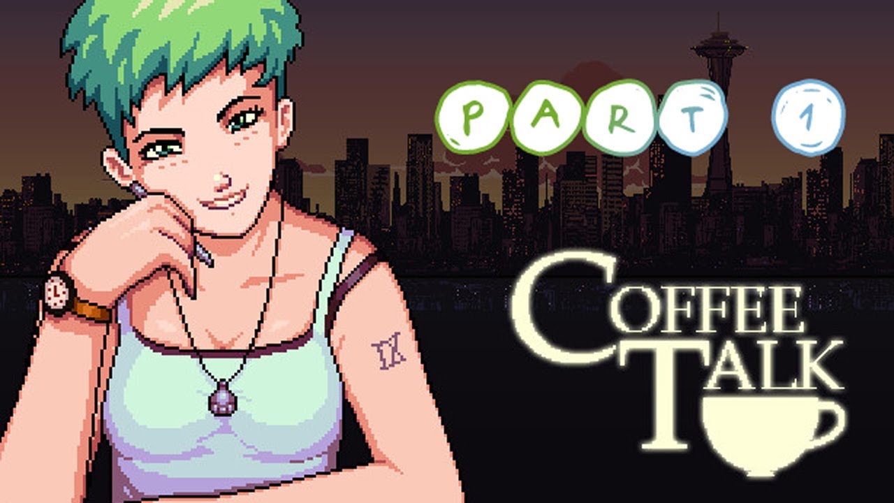 This game is so relaxing - Coffee Talk | Part 1