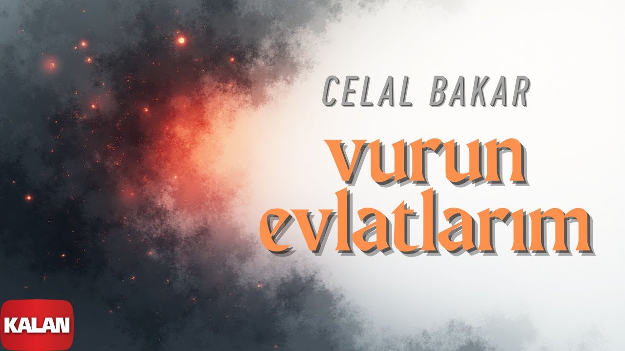 Celal Bakar - Vurun Evlatlarım I Kurtuluş ve Cephe Türküleri © 1998 Kalan Müzik