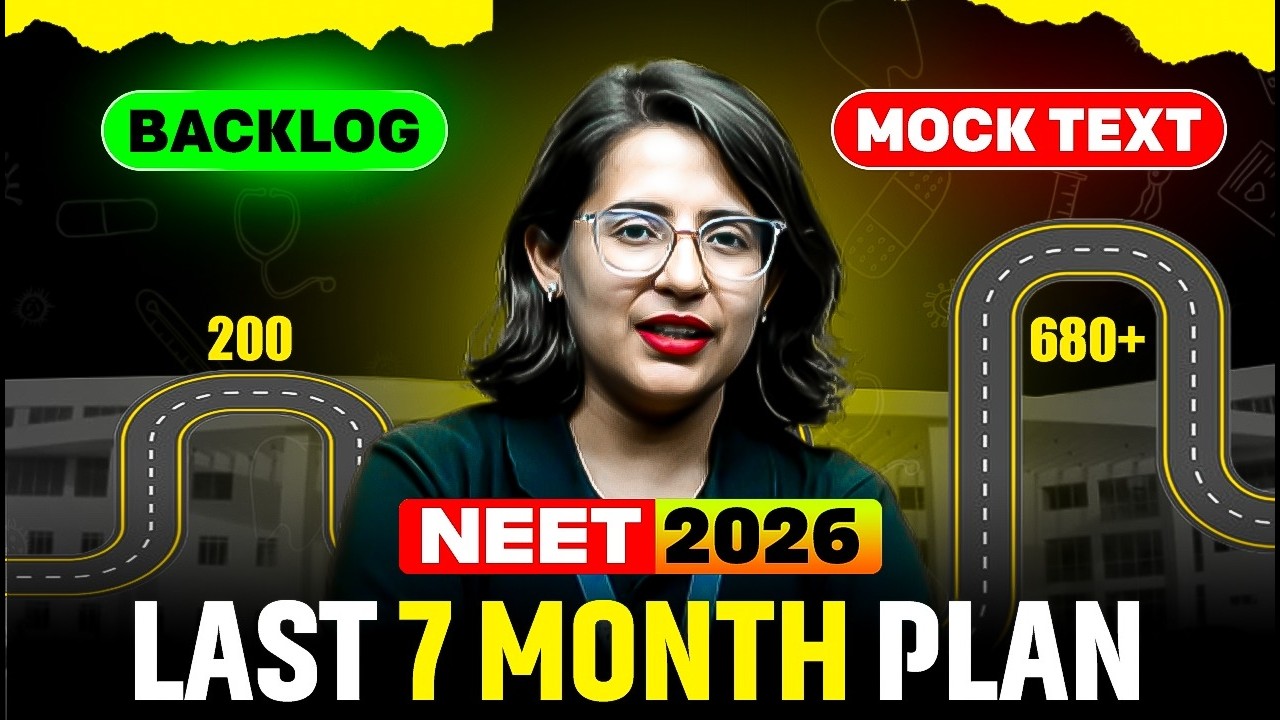 🔥7 Months Strategy To Crack NEET 2026 | Complete Roadmap To 680+ Marks | PW Vidyapeeth NEET