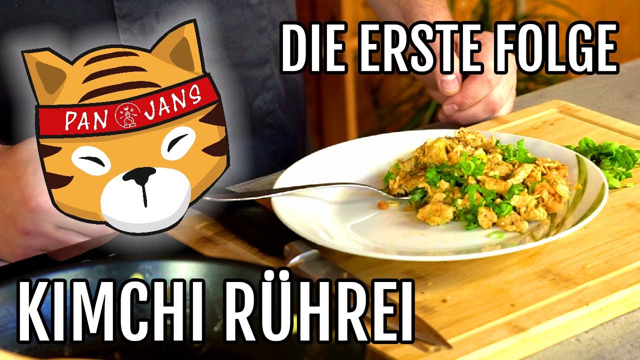 PANJANS kocht! - Kimchi Rührei