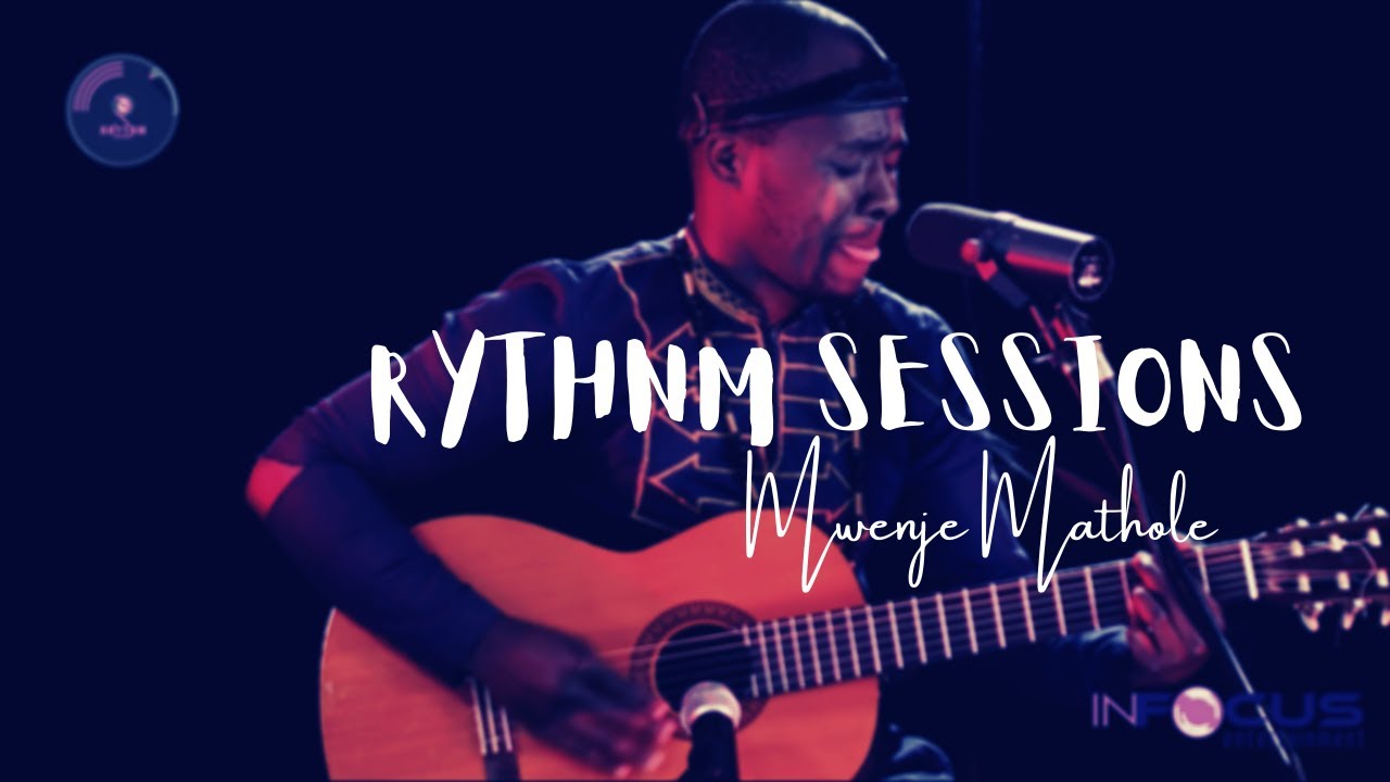 Best Live Performances 2020 - Mwenje Mathole - Rhythm Sessions