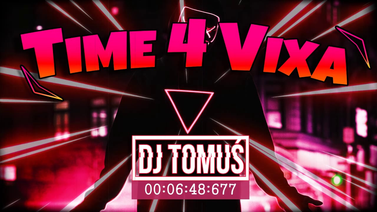 ☢️_Time4Vixa_☢️ [ Część 1 I VOL.3 ( Ostatnia :( ) [ Najlepsza VIXA Do Auta 🚗 ] 