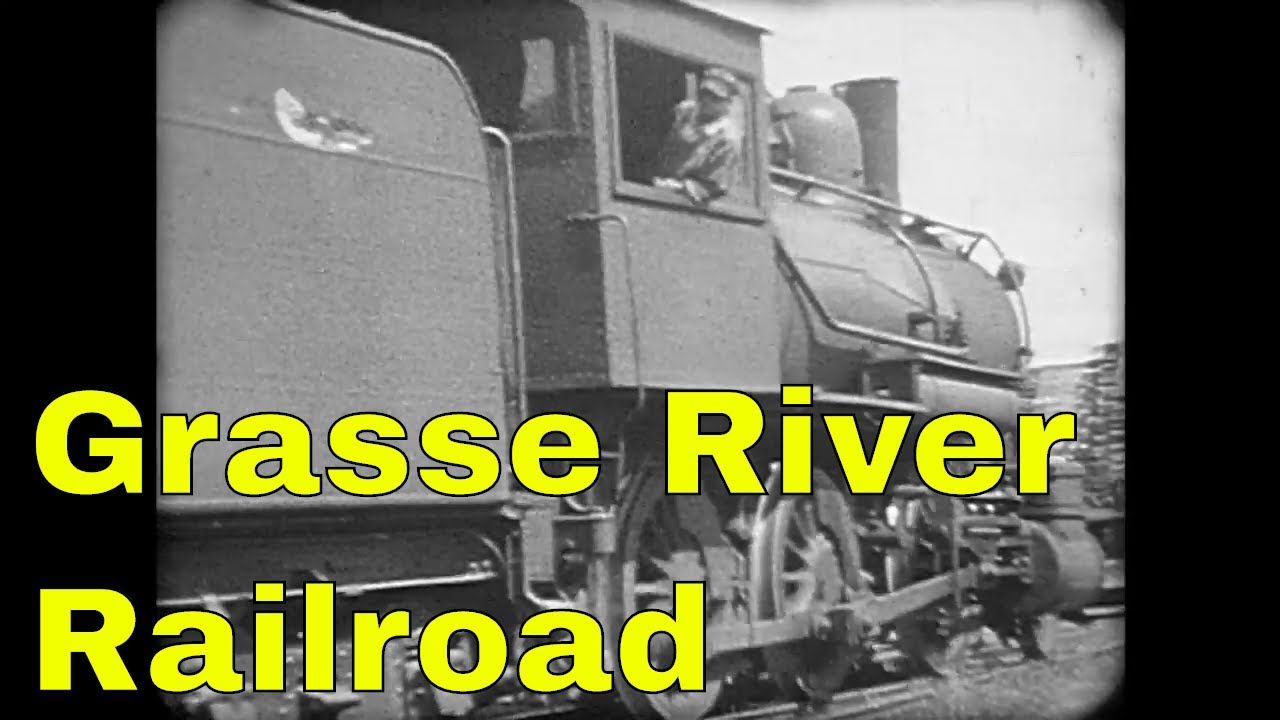 Grasse River Railroad-8mm Film footage
