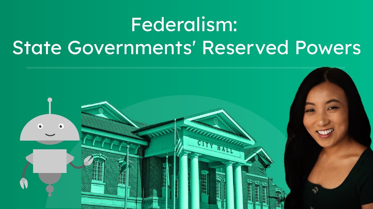 Federalism: State Governments' Reserved Powers - What States Control