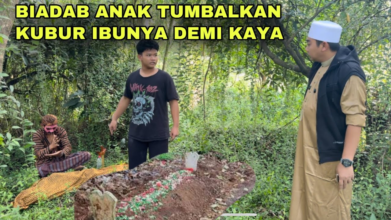 BIADAB ANAK TUMBALKAN KUBUR IBUNYA KEPADA DUKUN PESUGIHAN KAYA | Kisah ustadz syafaat
