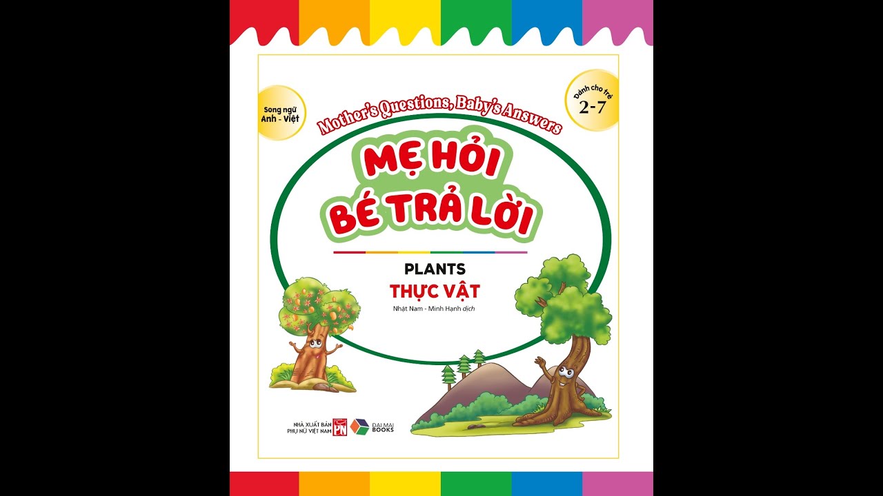 Giới thiệu sách : Mẹ hỏi bé trả lời song ngữ: Chủ đề thực vật