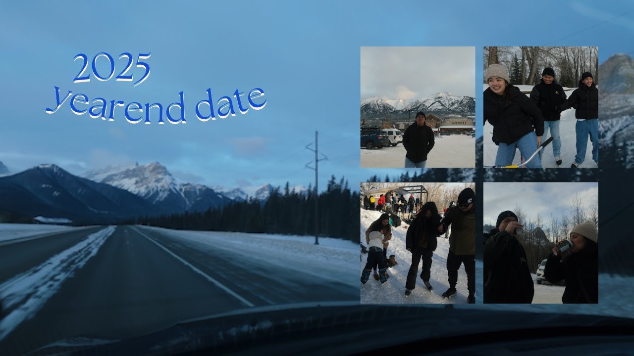2025 Year end Date in Canada! Canmore,AB | Bowness Park