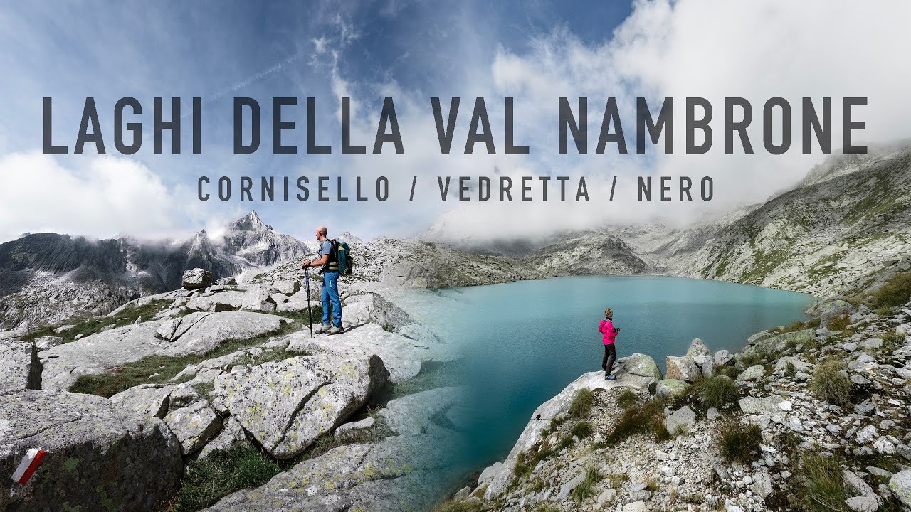 Laghi di Cornisello, Lago Vedretta e Lago Nero - i laghi della Val Nambrone