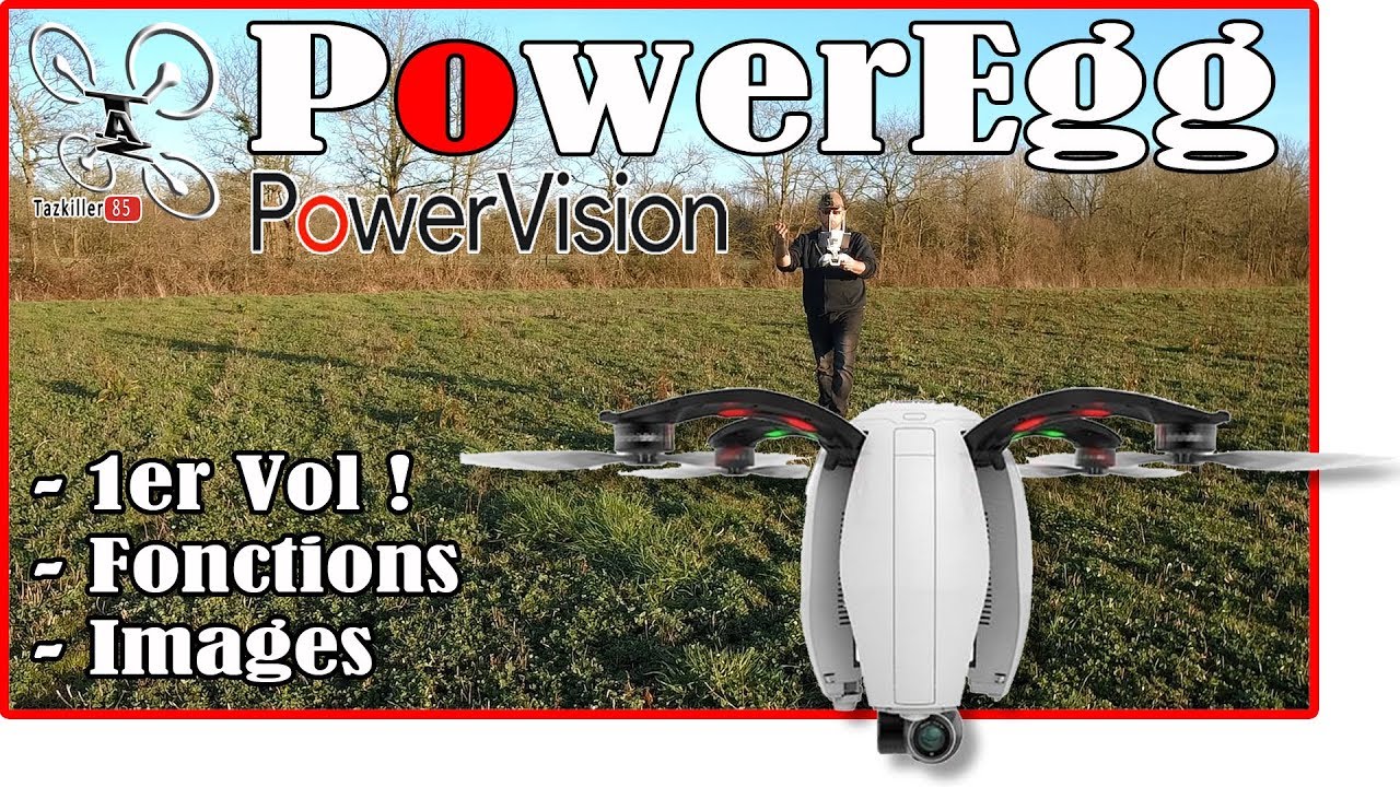 POWEREGG 1er vol - Follow Selfie Orbit - quelques Fonctions et Qualité des images ...