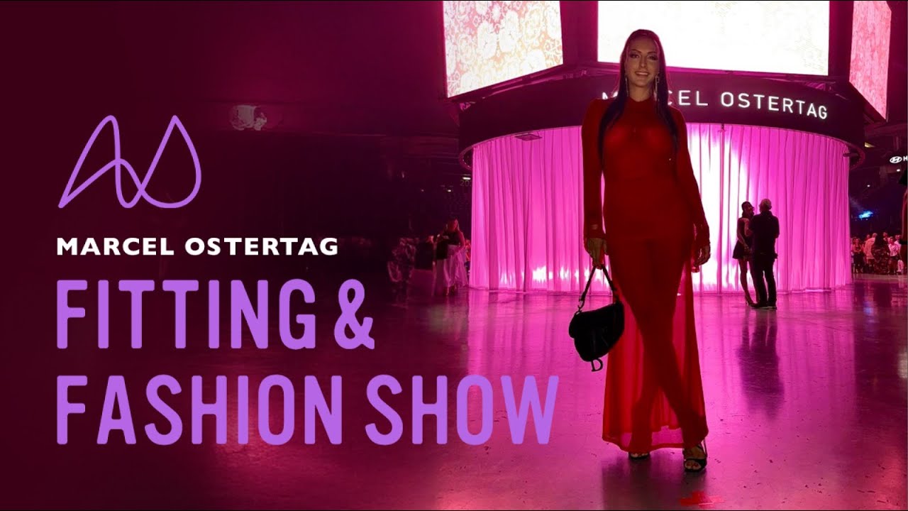 Fitting & Fashion Show mit Marcel Ostertag und Asia de Saleh