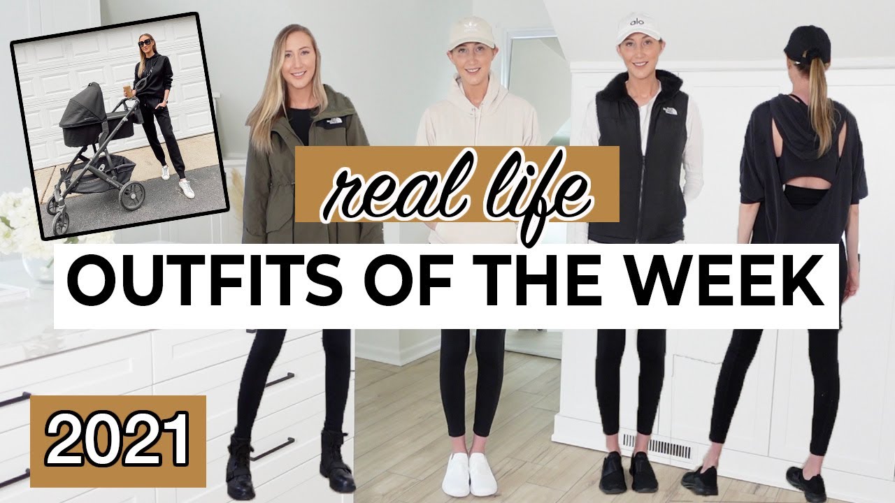 REALISTIC OUTFITS OF THE WEEK 2021: What I REALLY wore this week!