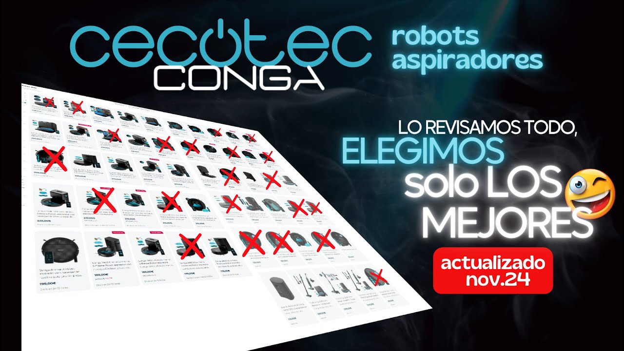 robots aspiradoras CECOTEC CONGA,revisamos TODO el catálogo,nos quedamos SOLO CON LOS MEJORES 😎👍