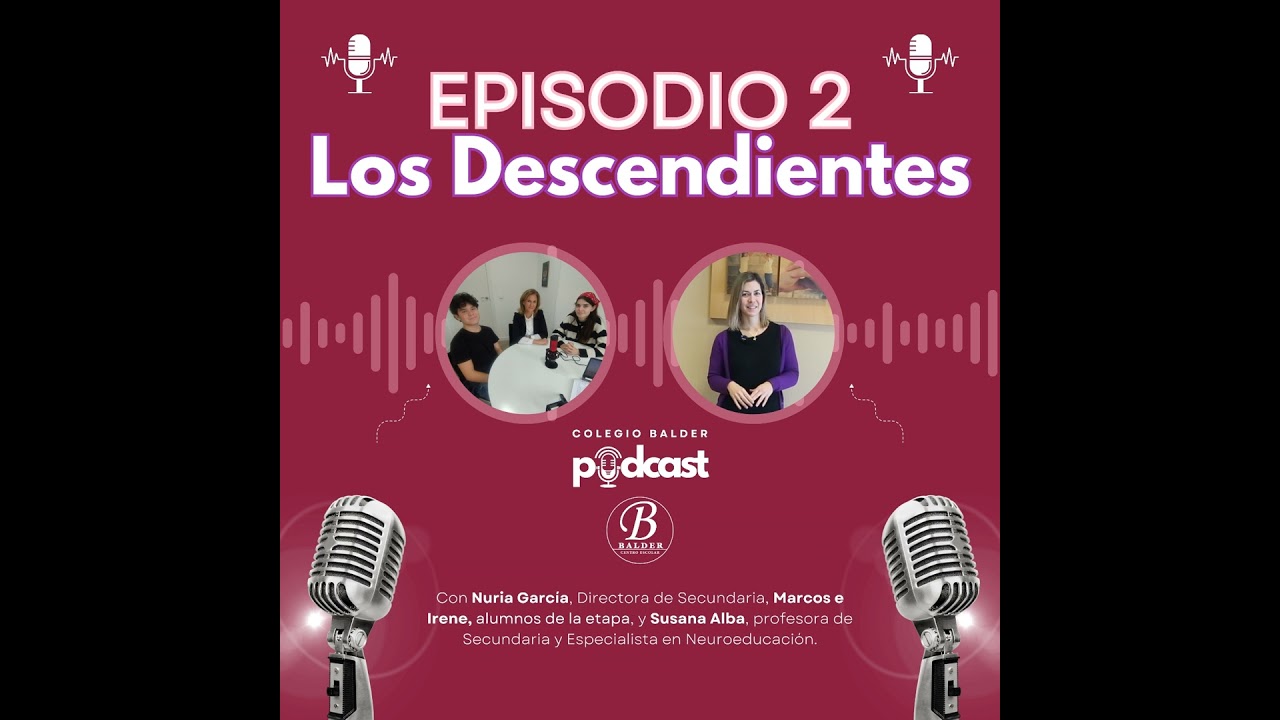 Episodio 2. Los Descendientes