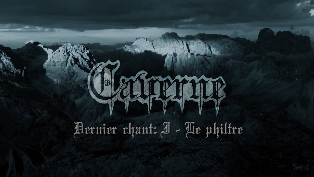 Caverne - Dernier chant: I Le philtre / II La for&ecirc;t / III La fin des chants
