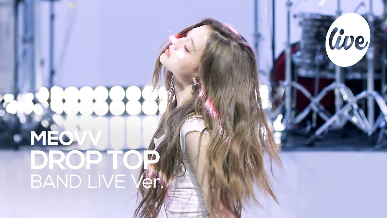 [4K] MEOVV (미야오) “DROP TOP” Band LIVE 미야오 밴드라이브 들을 사람 HANDS UP🤚 [it’s KPOP LIVE 잇츠라이브]