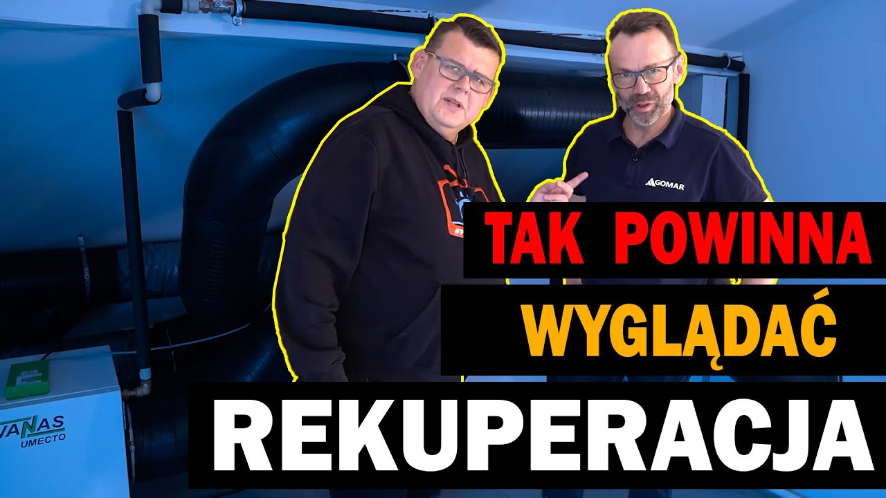 Tak powinna wyglądać REKUPERACJA w domu...