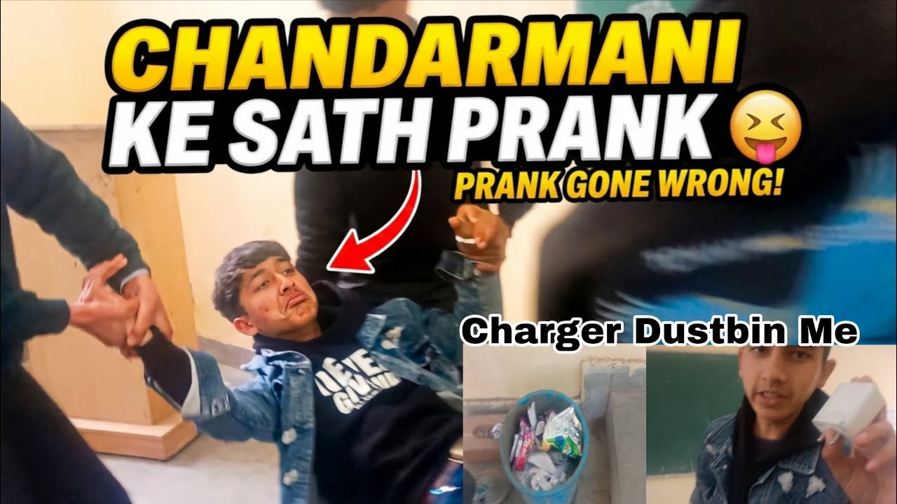 Chandarmani ke sath prank (prank gone wrong)