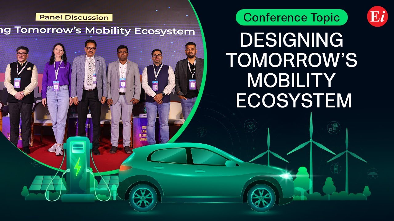 Designing Tomorrow&rsquo;s Mobility Ecosystem | Smart Mobility India Expo 2025