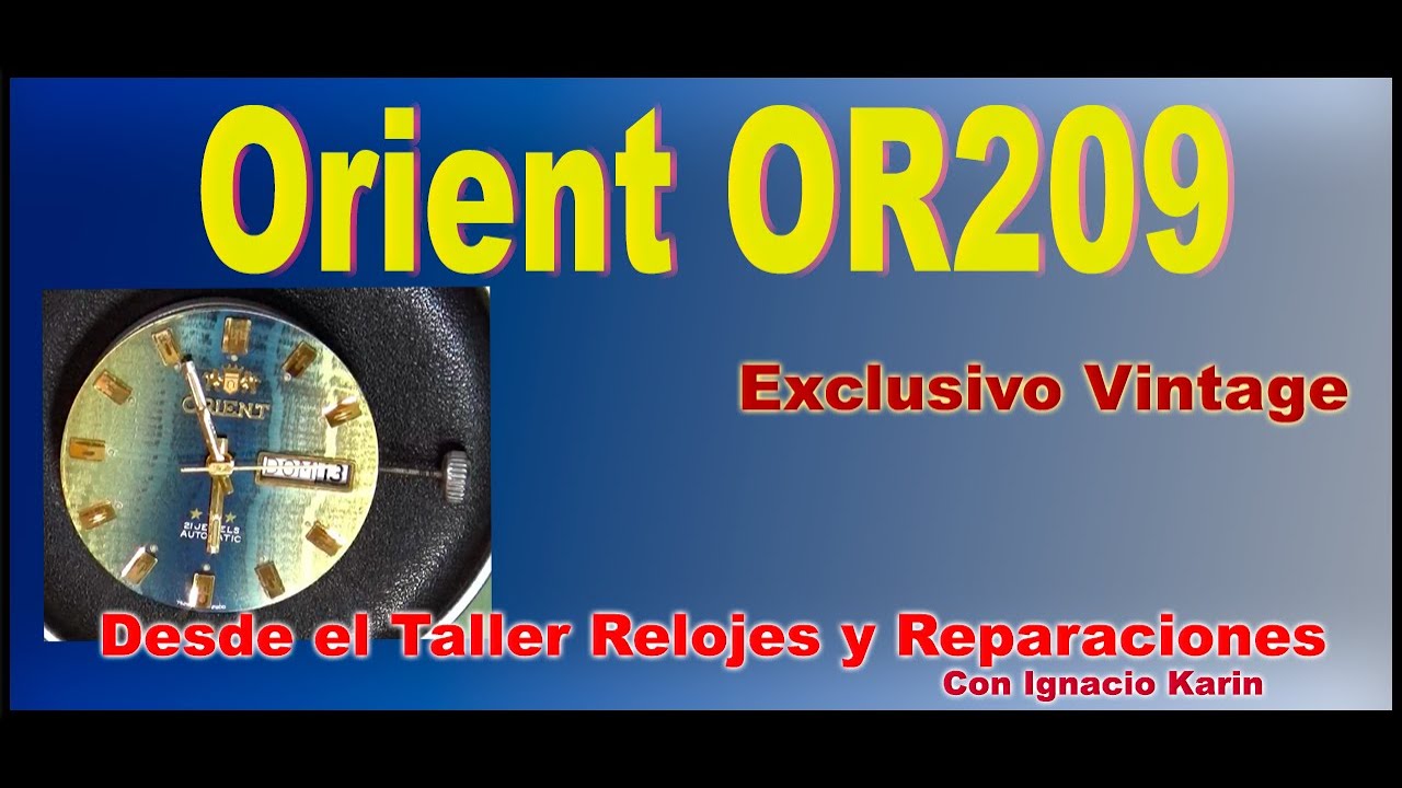 Orient calibre Or 209. Uno de los más Difícil.