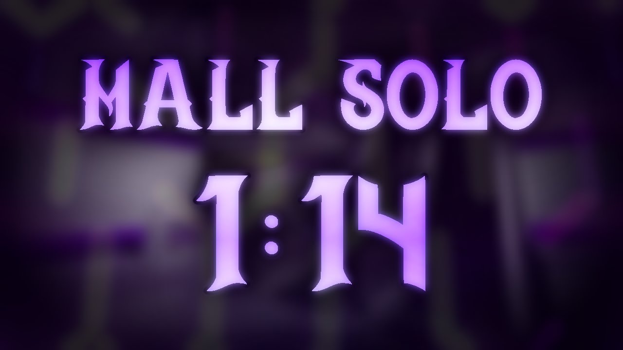 [NEW WR] Mall Solo 1:14
