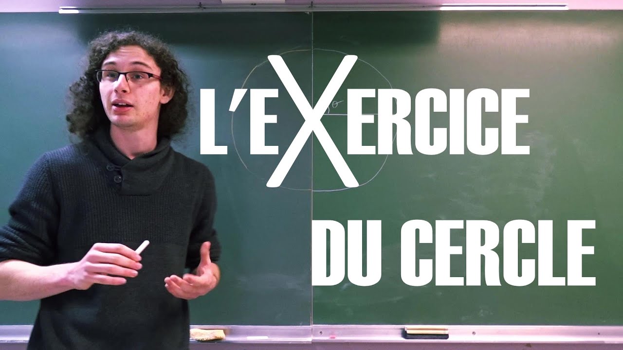 L'exercice du cercle
