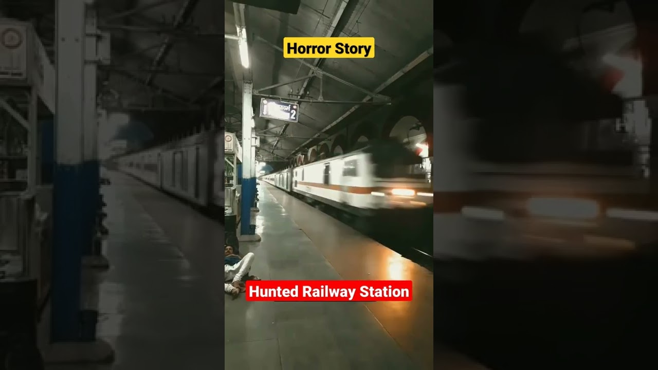 Hunted Railway Station #horrorstories #horrorstory #fear #fearfiles #khoonimonday